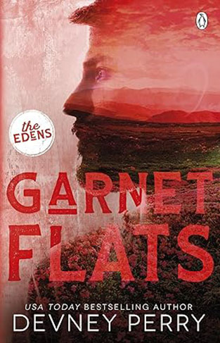 Garnet Flats The Edens Book 3